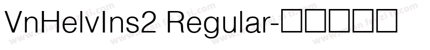VnHelvIns2 Regular字体转换
